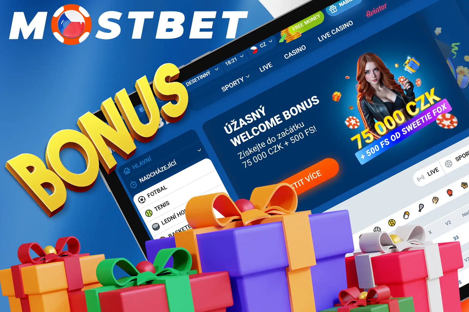 Zaregistrujte se do Mostbet a získejte skvělý bonus